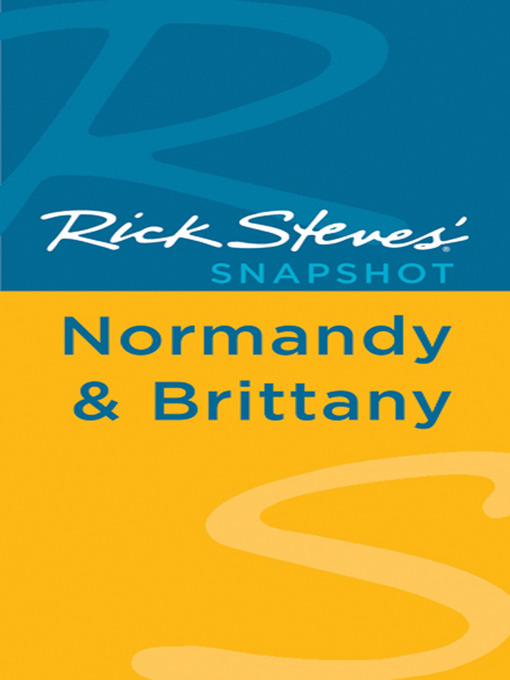 Cover image for Rick Steves' Snapshot Normandy & Brittany